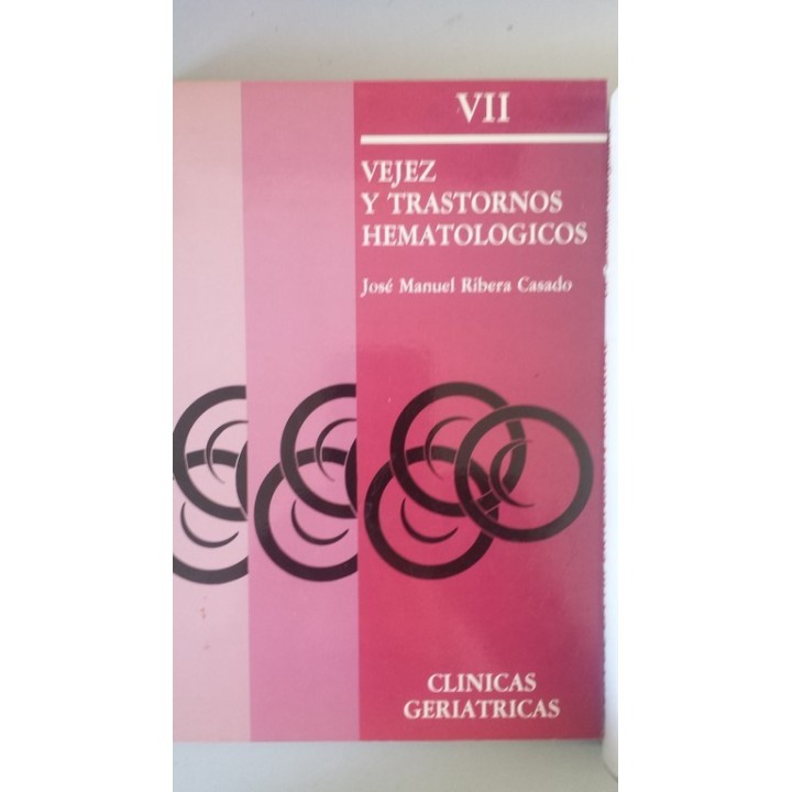 VEJEZ Y TRASTORNOS HEMATOLOGICOS